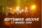 27 Maggio 2006 - September Groove